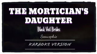 Black Veil Brides  The Morticians Daughter Karaoke Version [upl. by Roy]