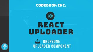 React File Uploader  Part 4  Dropzone Uploader Component [upl. by Atinnod]