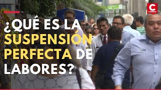 ¿Qué es la suspensión perfecta de labores [upl. by Lamori494]