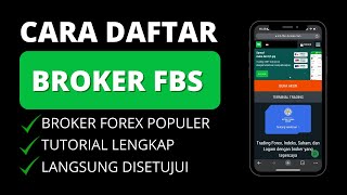 Langsung Disetujui  Cara Daftar Akun Di Broker FBS Terbaru [upl. by Harmaning]