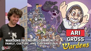 Ari Gross on Wardens Blending Family Culture and Supernatural [upl. by Lucio]