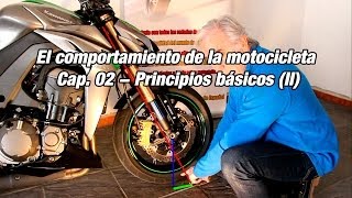 El comportamiento de la motocicleta 02  Principios básicos II [upl. by Anividul426]