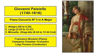 Giovanni Paisiello 17401816  Piano Concerto Nº 3 in A Major [upl. by Edla]