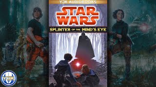 Star Wars Audiobook Splinter of the Minds Eye  Full Unabridged Book [upl. by Adiela]