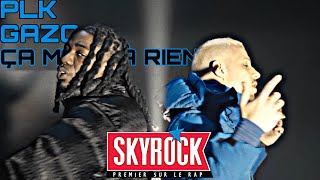 PLK Gazo  Ça mène à rien Version Skyrock [upl. by Gunner67]