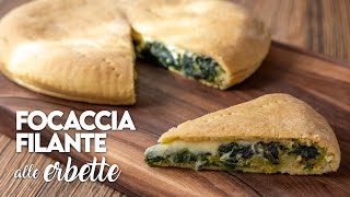 FOCACCIA FILANTE RIPIENA ALLE ERBETTE Ricetta Facile  Fatto in Casa da Benedetta [upl. by Esoryram]