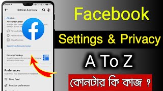 Facebook Settings And Privacy All Bangla 2023  Facebook settings new update 2023  Settings [upl. by Woolcott548]