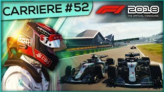 MERCEDES NOUS LAISSE NOUS BATTRE   F1 2018 Carrière 52 [upl. by Shreeves]