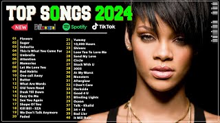 New Songs 2024  Top 40 Latest English Songs 2024  Best Pop Music Playlist on Spotify 2024 [upl. by Ontina]