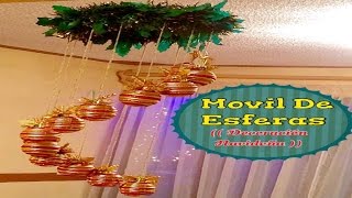 Móvil De Esferas  Colaborativo Navideño Con JessyLaBellezaEstaEnTodo [upl. by Haim972]