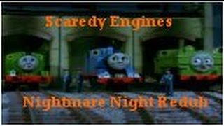 Scaredy Engines  Nightmare Night Redub [upl. by Elagiba534]