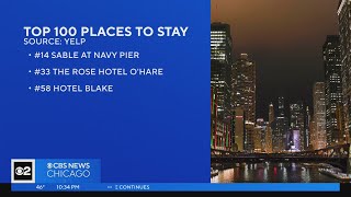 6 Chicago area hotels make Yelp top list [upl. by Eimme670]