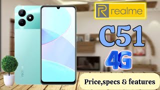 Realme C51Price in philippines  official look and design  specs and features quick review [upl. by Yelnek]