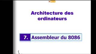 Architecture des ordinateurs assembleur 8086partie 1 [upl. by Ilanos]