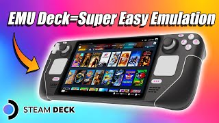 Emulation On The Steam Deck Just Got A Lot Easier EMU Deck SetUp Guide [upl. by Anitsenre]