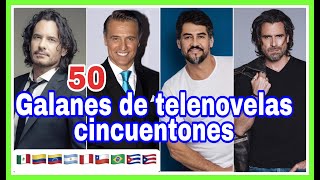 𝐄𝐬𝐩𝐞𝐜𝐢𝐚𝐥 Estos 50 Galanes de Latinoamérica de Telenovelas siguen Conquistando con 50 años Shorts [upl. by Yltneb9]