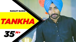 Tankha Official Video  Ranjit Bawa  Desi Routz  Latest Punjabi Songs 2015  Speed Records [upl. by Rausch422]