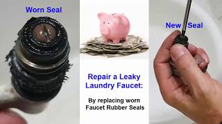 Laundry Faucet Repair Replace Leaking Washer Seals [upl. by Brott]