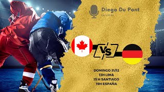 Hockey World Juniors 2024  Canadá vs Alemania EN DIRECTO [upl. by Intyrb297]