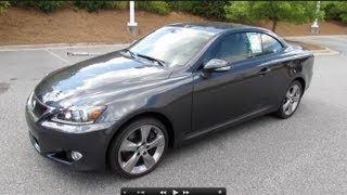 2011 Lexus IS350C Start Up Exhaust and In Depth Review [upl. by Preston]