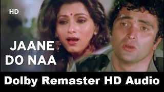 Jaane Do Naa Paas Aao Na HD 1080p  Saagar Songs  Rishi Kapoor  Dimple Kapadia Sexy Song [upl. by Yelwar]