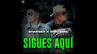 Sigues Aquí  Niko Eme x Sharger Audio Oficial Reggaeton Cristiano 2024 [upl. by Rosco481]