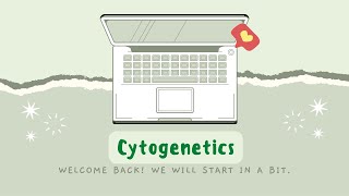 Cytogenetics  Cytogenetic Techniques [upl. by Oiludbo]