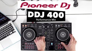 Pioneer DDJ 400 Performance Mix  EDM House Reggaeton [upl. by Oicirtap]