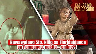 Nawawalang Sto Niño sa Floridablanca sa Pampanga nakita… online  Kapuso Mo Jessica Soho [upl. by Nixie]