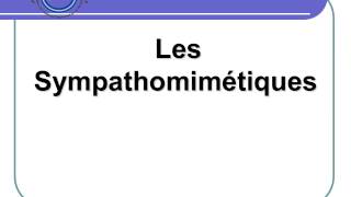 PHARMACOLOGIE  Les Sympathomimétiques [upl. by Garik192]