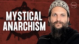 Anarchism  Mysticism  Utopia w Hayyim Rothman [upl. by Amabel774]