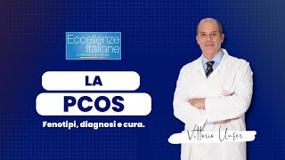 Eccellenze italiane su Odeo TV  Tutto sulla PCOS [upl. by Namor]