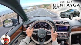 The Bentley Bentayga EWB is a Roomy Decadent Cruiser POV Drive Review [upl. by Blondy108]