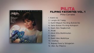 Official Full Album Pilita Corrales  Pilita Filipino Favorites Vol 1 [upl. by Pallaton]