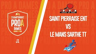 PRO A DAMES  J1  SAINT PIERRAISE ENT vs LE MANS SARTHE TT [upl. by Buzzell]