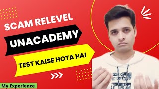 relevel Unacademy test kaise hota hai  Relevel is a Scam My Experience [upl. by Fauch885]