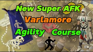 New Super AFK Agility Course  Varlamore Colossal Wyrm [upl. by Tewfik7]