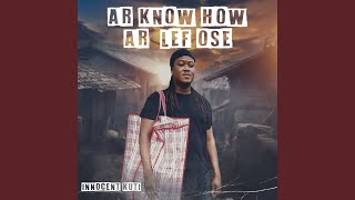 Ar Know How Ar Lef Ose [upl. by Annez]