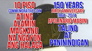 2014 10 Piso 150 Years Brith Anniversary Apolinario Mabini Commemorative Coin [upl. by Ardolino]