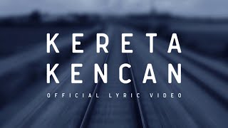 HIVI  Kereta Kencan Official Lyric Video [upl. by Sosthenna]