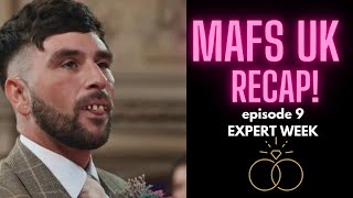 EPISODE 9 RECAP  EXPERTS WEEK  MAFS UK 2024 mafsuk marriedatfirstsight mafs [upl. by Dabbs166]