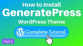 GeneratePress Premium Theme Customization  GeneratePress Free Tutorials in Hindi [upl. by Mcconaghy708]