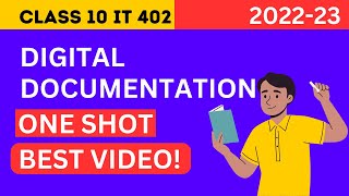 DIGITAL DOCUMENTATION ONE SHOT REVISION BEST  Class 10 IT code 402 Unit 1 Digital Documentation [upl. by Miles899]