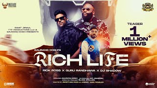 Rich Life ► Rick Ross Guru Randhawa Dj Shadow Dubai  Phoenixx Music Global  Teaser [upl. by Meeka]