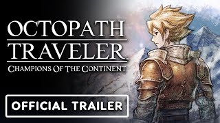 Octopath Traveler Champions of the Continent  Official Oersted Trailer [upl. by Enelear]