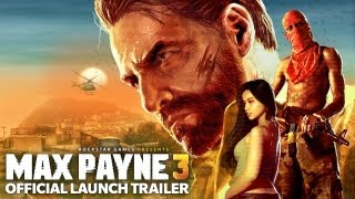 Max Payne 3  Official Trailer 2 [upl. by Sacram412]