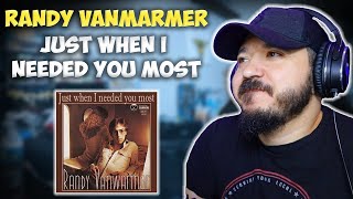 RANDY VANWARMER  Just When I Needed You Most  FIRST TIME HEARING REACTION [upl. by Icyaj997]