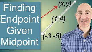 Finding Endpoint Given Midpoint [upl. by Byron510]