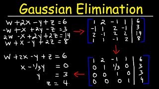 Gaussian Elimination With 4 Variables Using Elementary Row Operations With Matrices [upl. by Ater]