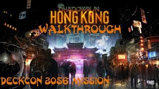 Shadowrun  Hong Kong Walkthrough DECKCON 2056 Mission [upl. by Drolyag]